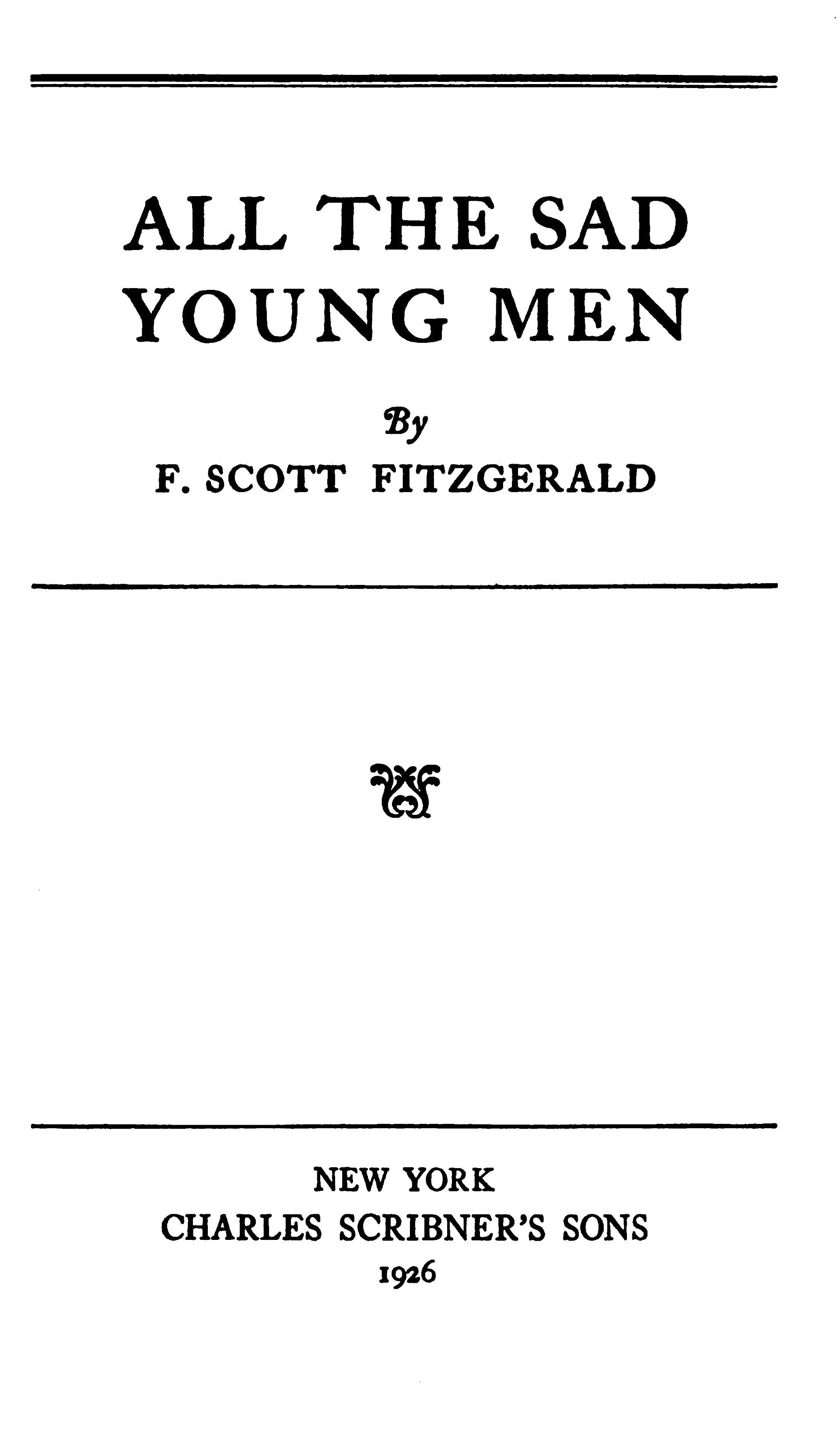 All the Sad Young Men by F Scott Fitzgerald