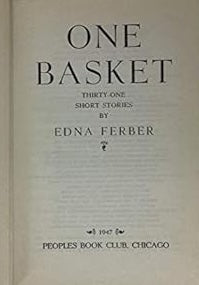 One Basket by Edna Ferber