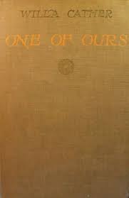 One of Ours by Willa Cather