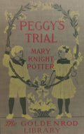 Peggy's Trial by Mary Knight Potter