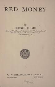 Red Money by Fergus Hume