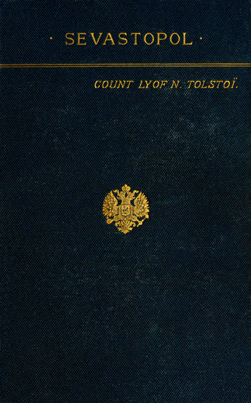 Sevastopol by Leo Tolstoy