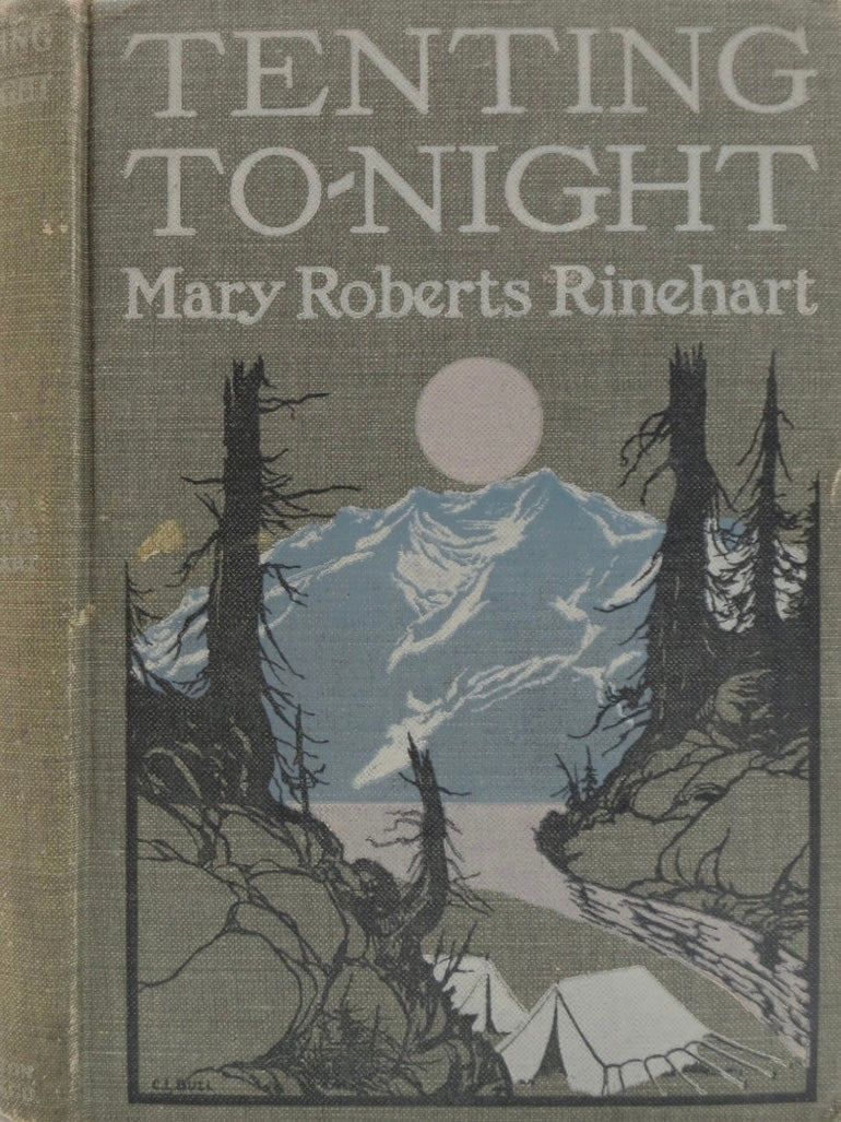 Tenting To-Night by Mary Roberts Rinehart