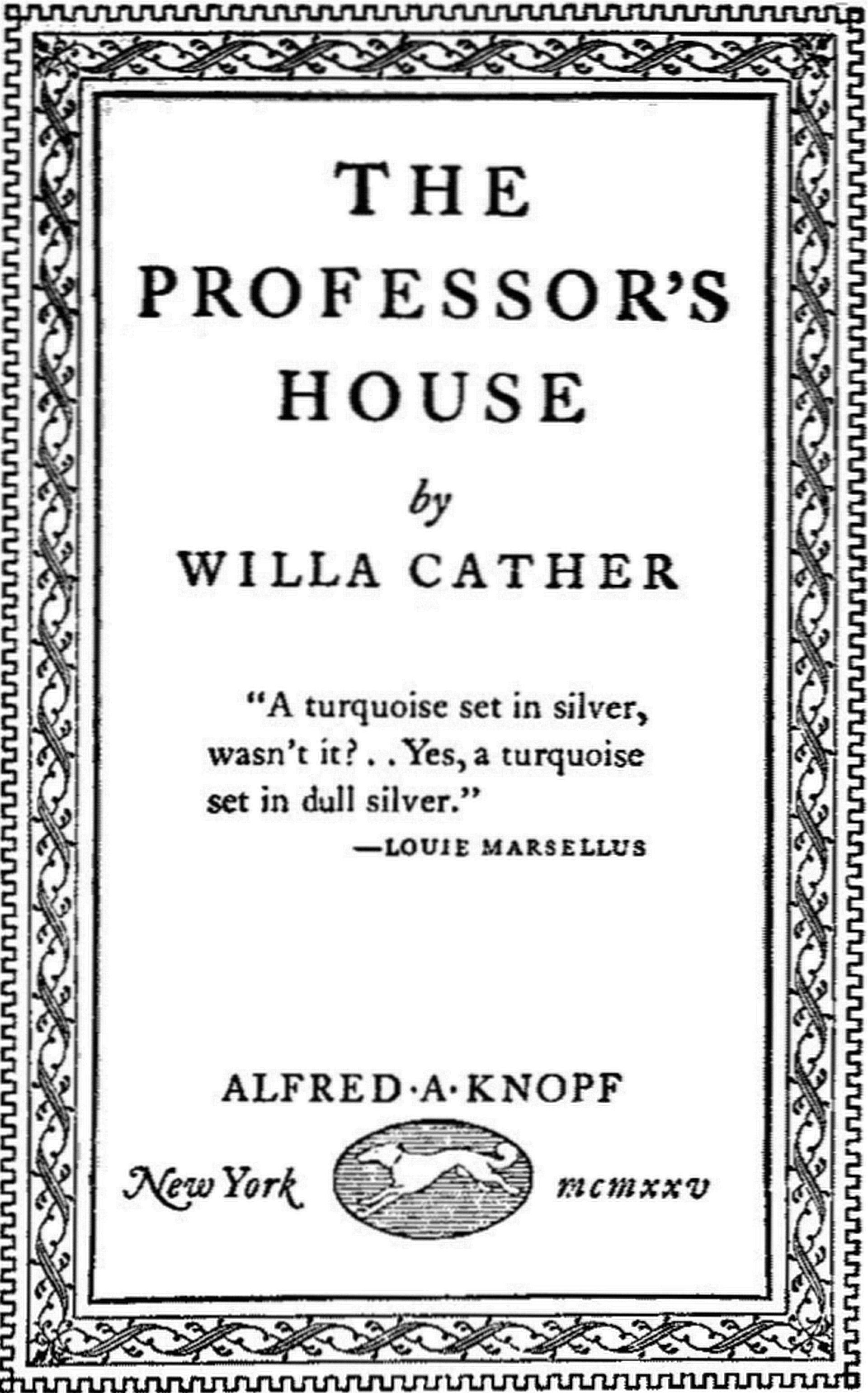 The Professor's House by Willa Cather