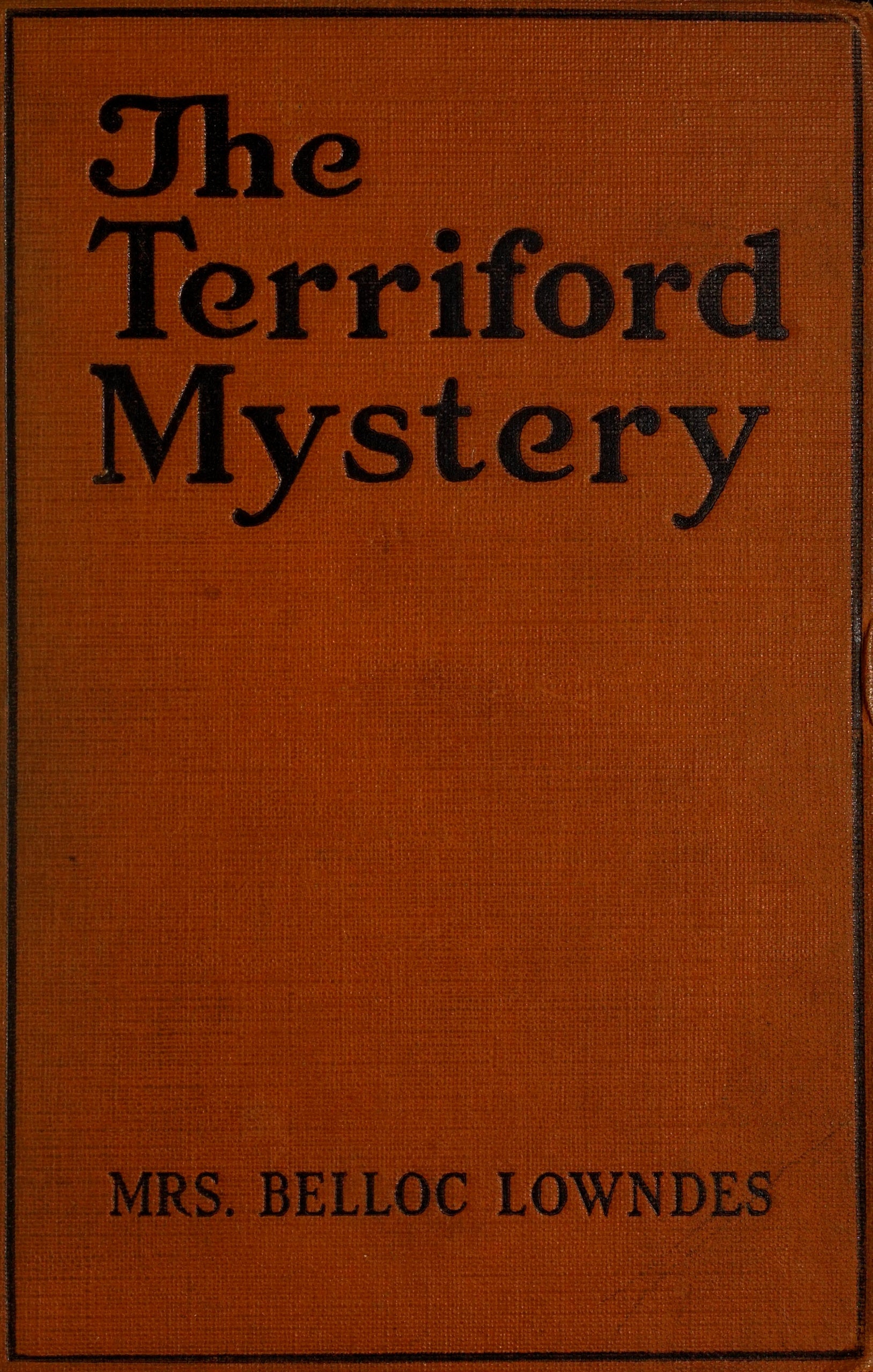 The Terriford Mystery by Marie Belloc Lowndes