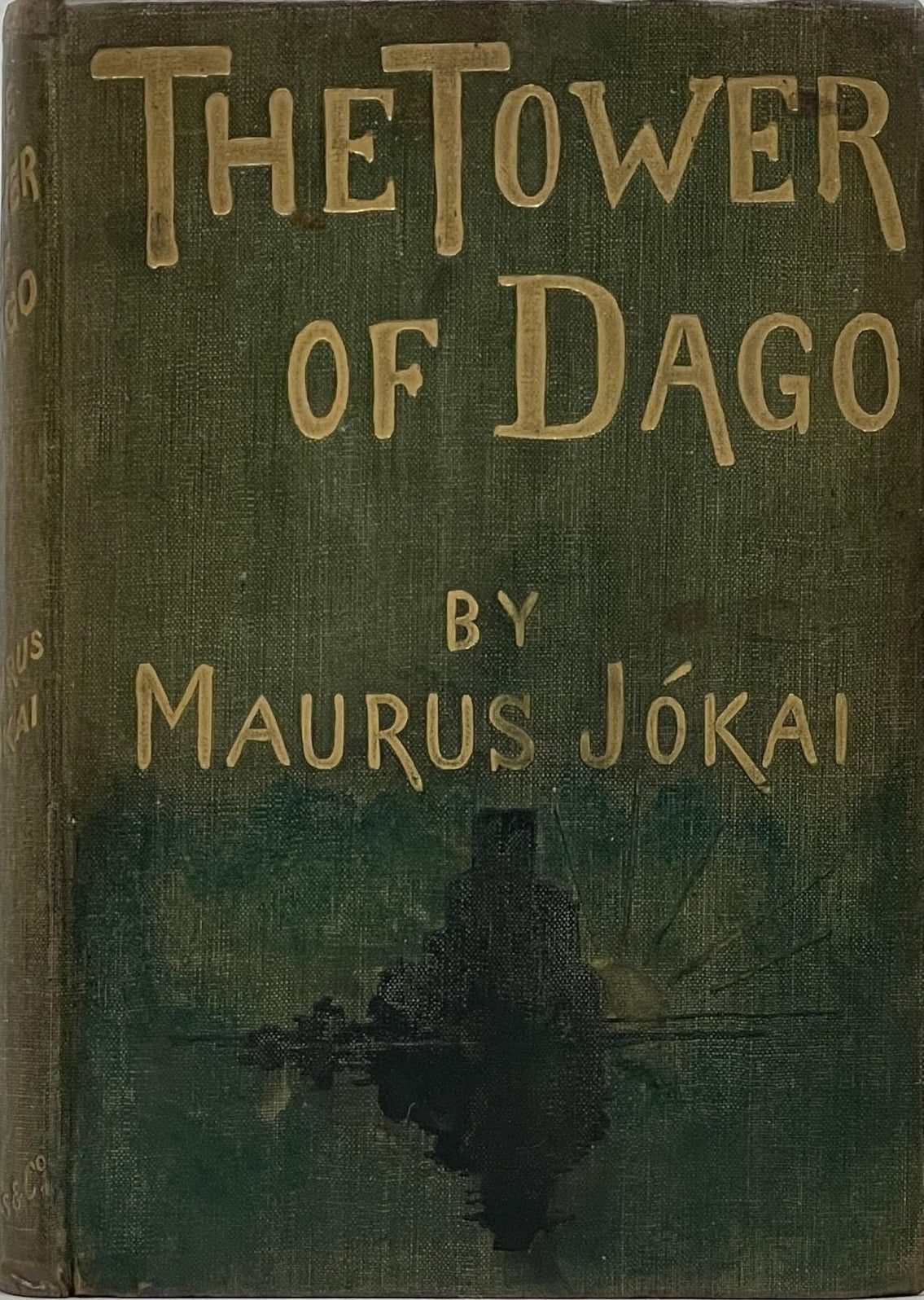 The Tower of Dago by Maurus Jokai
