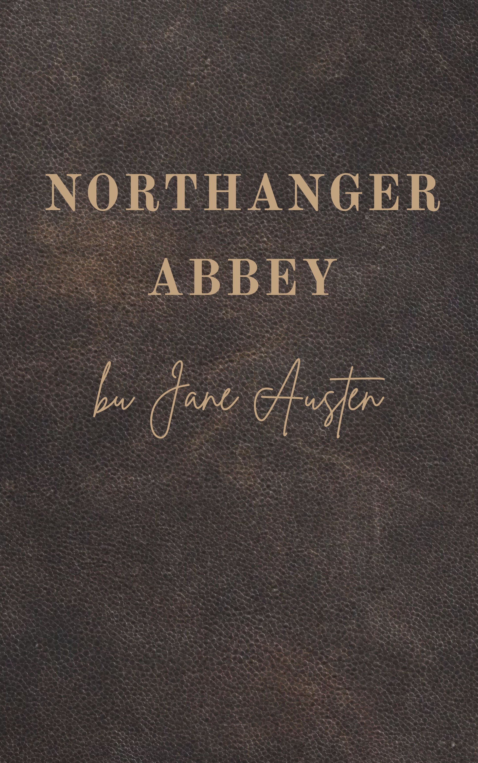 Northanger Abbey